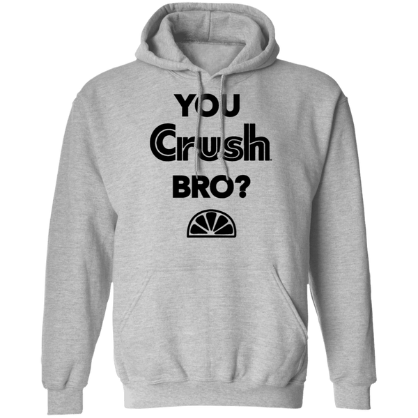 You Crush Bro T-Shirt CustomCat