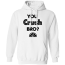 You Crush Bro T-Shirt CustomCat