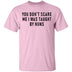 You Don't Scare Me I Was Taught By Nuns T-Shirt CustomCat