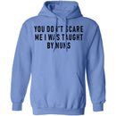 You Don't Scare Me I Was Taught By Nuns T-Shirt CustomCat