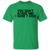 You Don't Scare Me I Have 7 Kids T-Shirt CustomCat