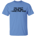 You Don't Scare Me I Have Five Kids T-Shirt CustomCat