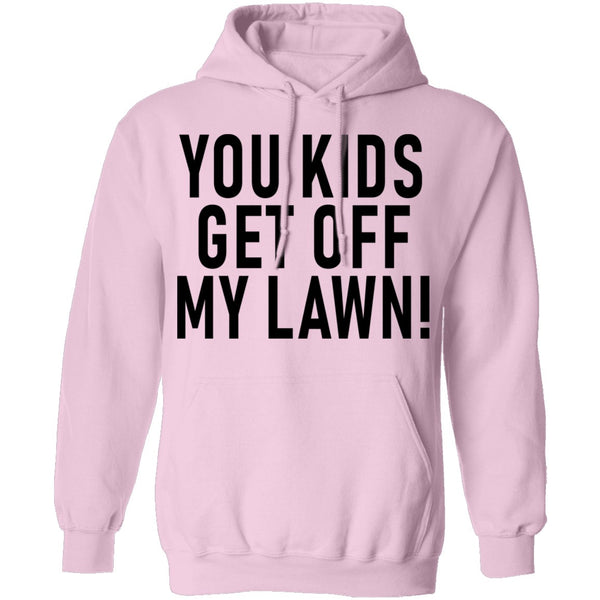 You Kids Get Off My Lawn T-Shirt CustomCat