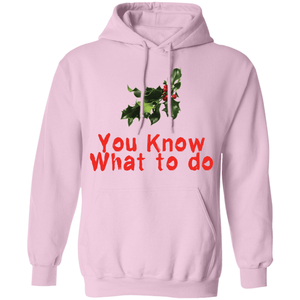 You Know What To Do T-Shirt CustomCat