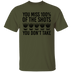 You Miss 100% of the Shots you Don't Take T-Shirt CustomCat