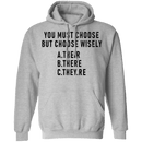 You Must Choose But Choose Wisely T-Shirt CustomCat