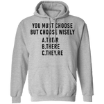 You Must Choose But Choose Wisely T-Shirt CustomCat