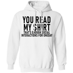 You Read My Shirt T-Shirt CustomCat
