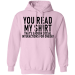 You Read My Shirt T-Shirt CustomCat