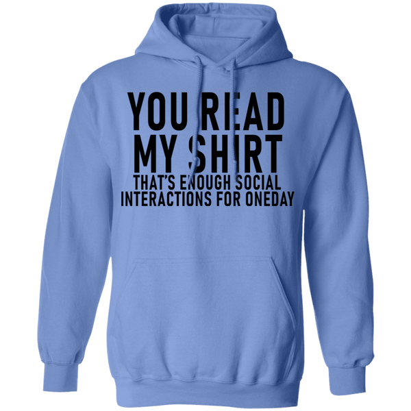 You Read My Shirt T-Shirt CustomCat