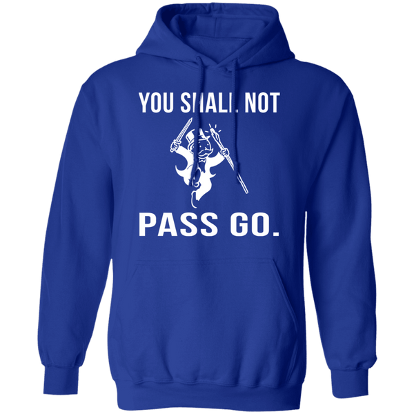 You Shall Not Pass Go T-Shirt CustomCat