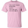 You are not an Avocado T-Shirt CustomCat