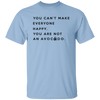 You are not an Avocado T-Shirt CustomCat