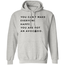 You are not an Avocado T-Shirt CustomCat