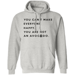 You are not an Avocado T-Shirt CustomCat