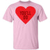 You'll Do T-Shirt CustomCat