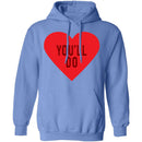 You'll Do T-Shirt CustomCat