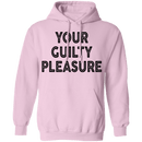 Your Guilty Pleasure T-Shirt CustomCat