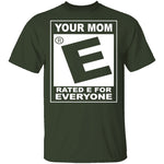 Your Mom T-Shirt CustomCat