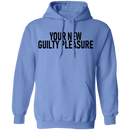 Your New Guilty Pleasure T-Shirt CustomCat