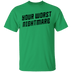 Your Worst Nightmare T-Shirt CustomCat