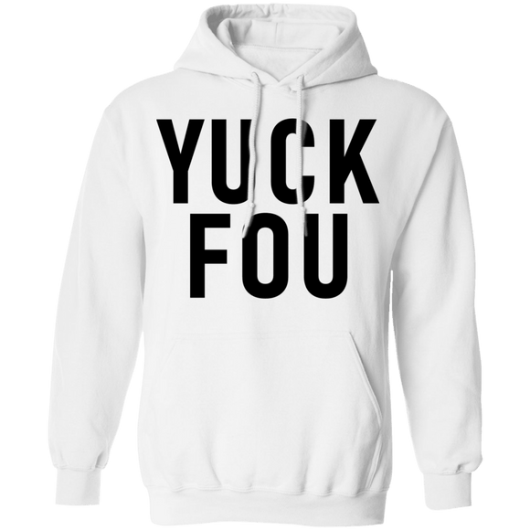 Yuck Fou T-Shirt CustomCat
