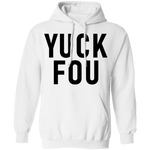Yuck Fou T-Shirt CustomCat