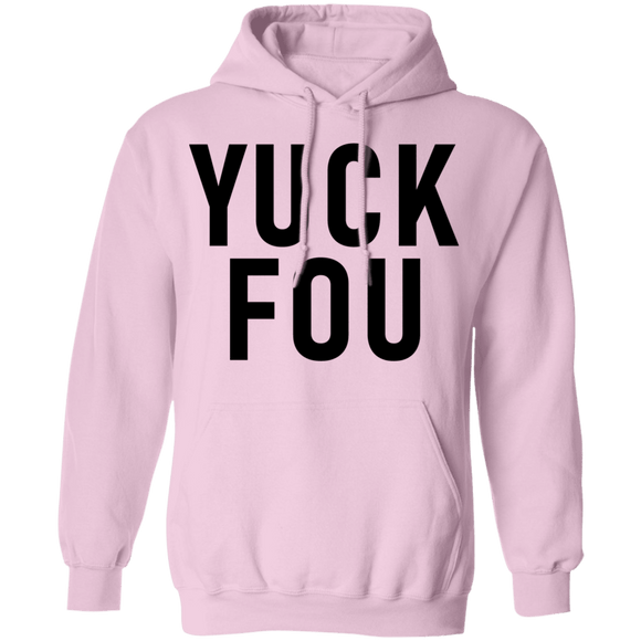 Yuck Fou T-Shirt CustomCat