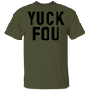 Yuck Fou T-Shirt CustomCat