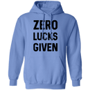 Zero Lucks Given T-Shirt CustomCat