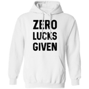 Zero Lucks Given T-Shirt CustomCat