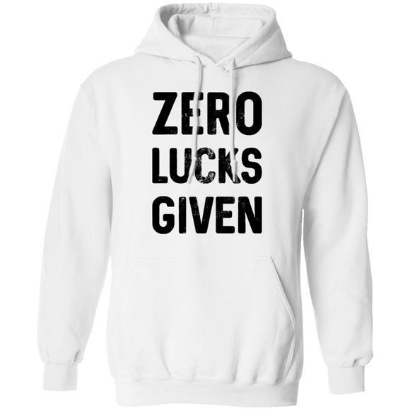 Zero Lucks Given T-Shirt CustomCat