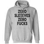 Zero Sleeves Zero Fucks T-Shirt CustomCat