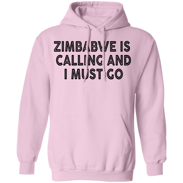 Zimbabwe Is Calling And I Must Go T-Shirt CustomCat