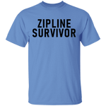 Zipline Survivor T-Shirt CustomCat