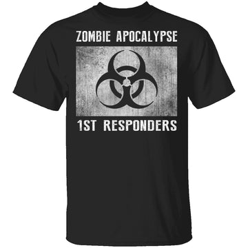 Zombie Apocalypse 1st Responders T-Shirt CustomCat