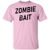 Zombie Bait T-Shirt CustomCat