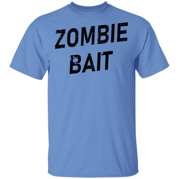 Zombie Bait T-Shirt CustomCat
