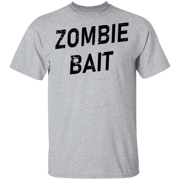 Zombie Bait T-Shirt CustomCat