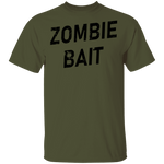 Zombie Bait T-Shirt CustomCat