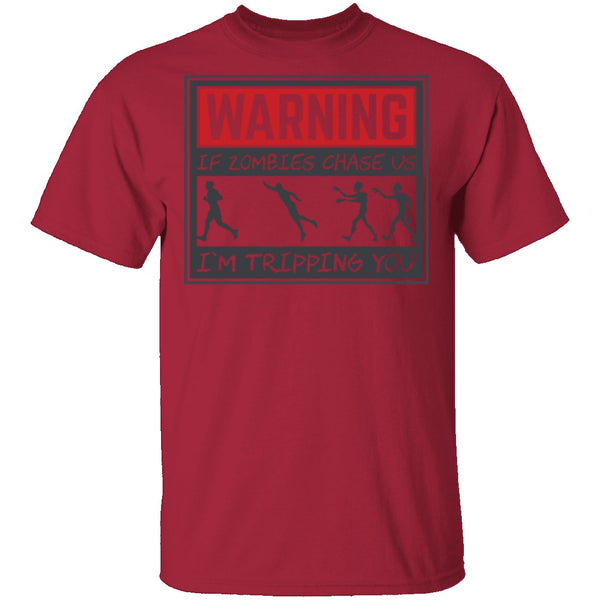 Zombie Chase Warning T-Shirt CustomCat