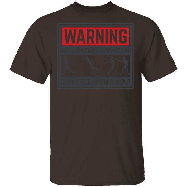 Zombie Chase Warning T-Shirt CustomCat