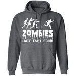 Zombies Hate Fast Food T-Shirt CustomCat