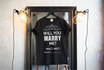 Will you marry me? T-shirts & Hoodie