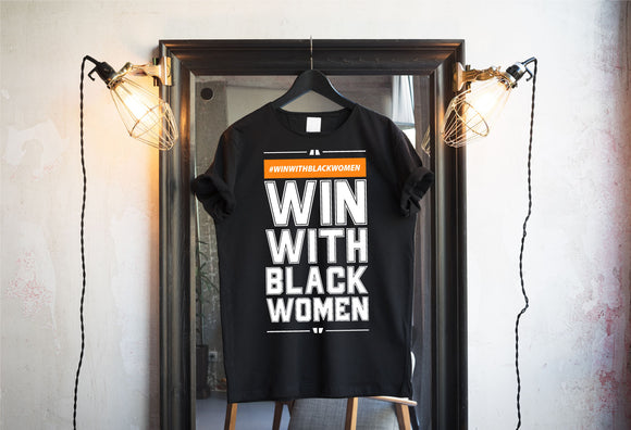 Win With Black Women T-shrits & Hoodie